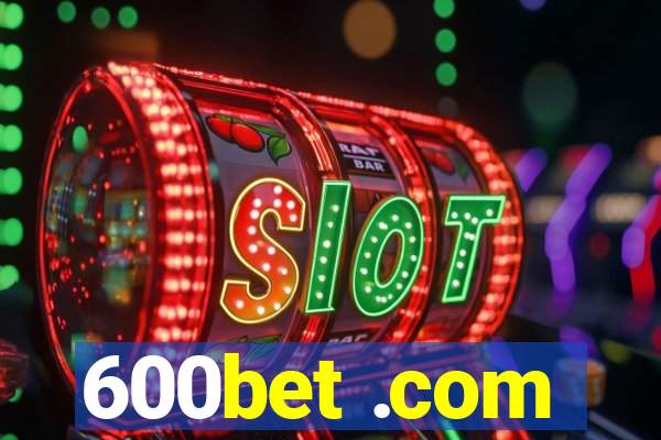 600bet .com